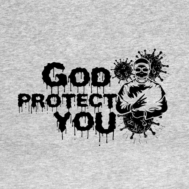 God Protect You From Covid-19 by Fajartahirahmad